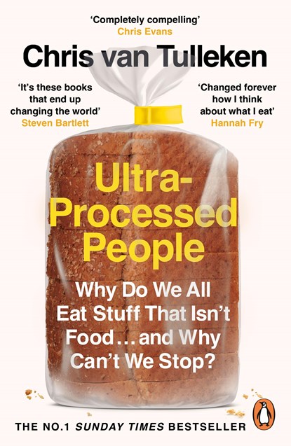 Ultra-Processed People, TULLEKEN,  Chris van - Paperback - 9781529160222