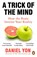 A Trick Of The Mind, Daniel Yon - Paperback - 9781529160246
