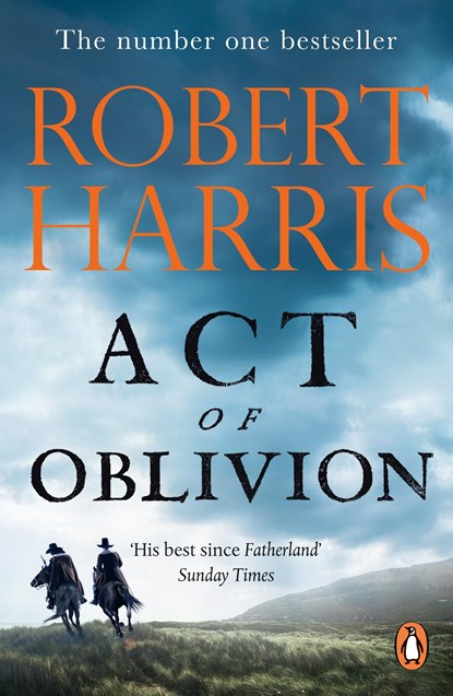 Act of Oblivion, Robert Harris - Paperback - 9781529160338