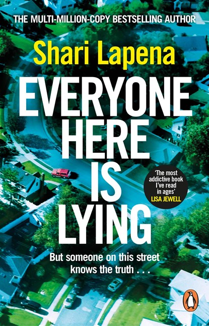 Everyone Here is Lying, LAPENA,  Shari - Paperback - 9781529176155