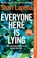 Everyone Here is Lying, Shari Lapena - Paperback - 9781529176155