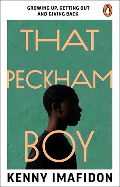 That Peckham Boy, Kenny Imafidon - Paperback - 9781529176551