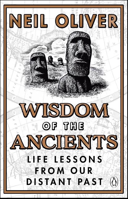 Wisdom of the Ancients, Neil Oliver - Paperback - 9781529176780