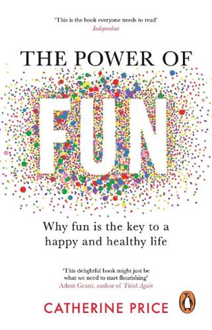 The Power of Fun, Catherine Price - Paperback - 9781529176810
