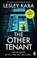 The Other Tenant, Lesley Kara - Paperback - 9781529177336