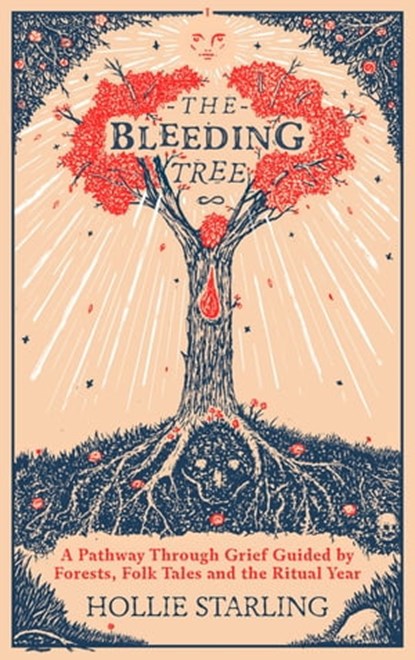 The Bleeding Tree, Hollie Starling - Ebook - 9781529193152