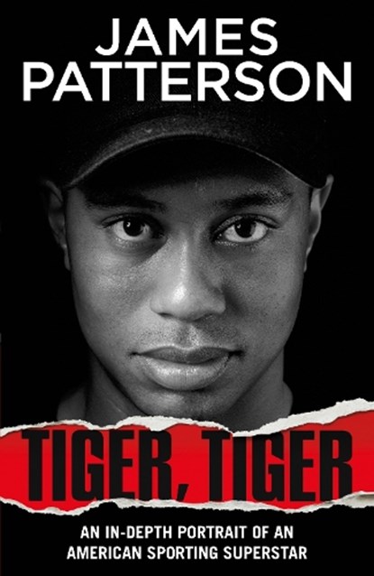 Tiger, Tiger, James Patterson - Paperback - 9781529195712