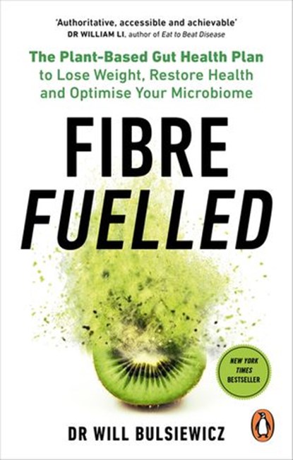 Fibre Fuelled, Will Bulsiewicz - Ebook - 9781529195781