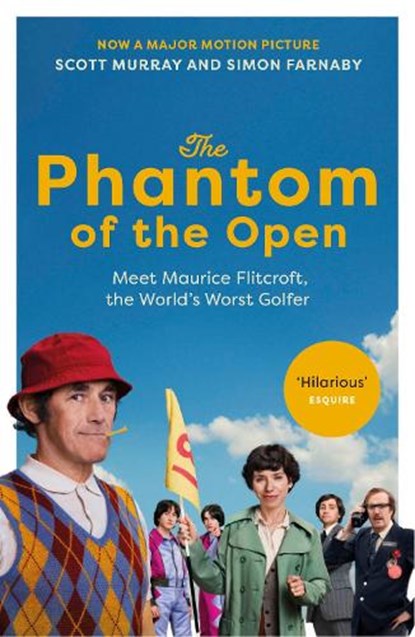 The Phantom of the Open, Scott Murray ; Simon Farnaby - Paperback - 9781529195859