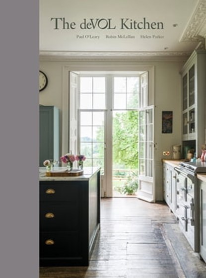The deVOL Kitchen, Paul O’Leary ; Helen Parker ; Robin McLellan - Ebook - 9781529197426