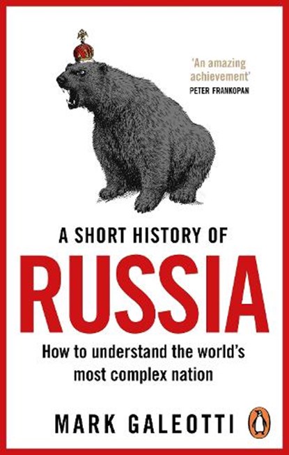 A Short History of Russia, Mark Galeotti - Paperback - 9781529199284
