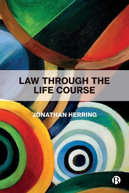 Law Through the Life Course, Jonathan (University of Oxford) Herring - Paperback - 9781529204681