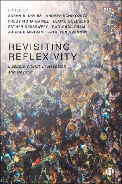 Revisiting Reflexivity, Sarah (University of Vienna) R. Davies ; Andrea (Universitat Wien) Schikowitz ; Fredy (TEMA Mora Gamez - Paperback - 9781529244878
