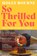 So Thrilled For You, Holly Bourne - Gebonden - 9781529301632