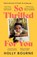 So Thrilled For You, Holly Bourne - Paperback - 9781529301687