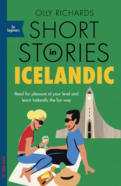 Short Stories in Icelandic for Beginners, Olly Richards - Paperback - 9781529302998