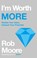 I'm Worth More, Rob Moore - Paperback - 9781529303643