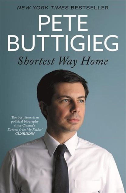 Shortest Way Home, Pete Buttigieg - Paperback - 9781529304121