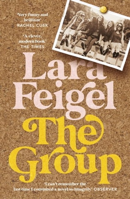 The Group, Lara Feigel - Ebook - 9781529305029