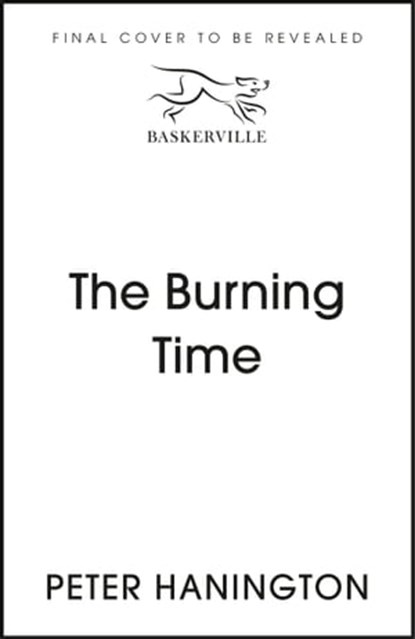 The Burning Time, Peter Hanington - Ebook - 9781529305272