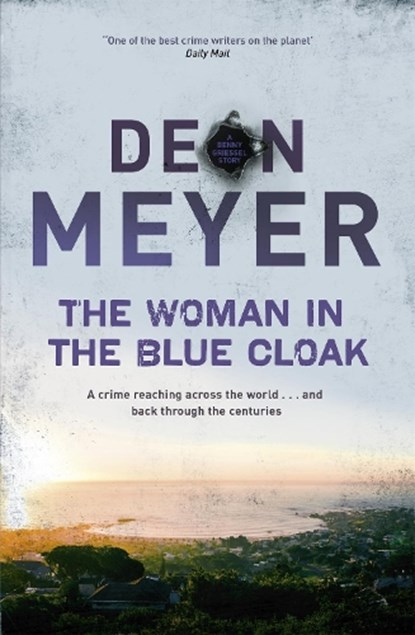 The Woman in the Blue Cloak, Deon Meyer - Paperback - 9781529309263