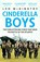 Cinderella Boys, Leo McKinstry - Paperback - 9781529319378