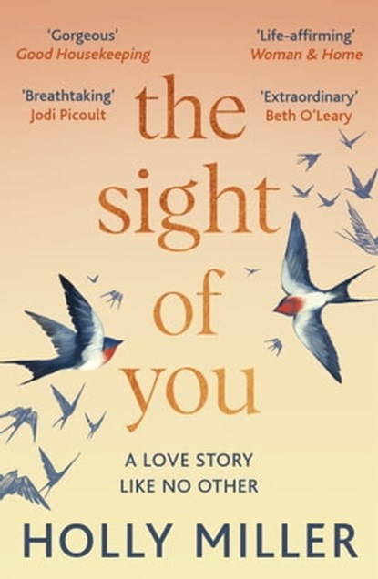 The Sight of You, Holly Miller - Ebook - 9781529324365