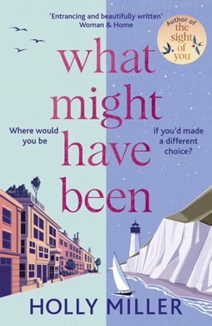 What Might Have Been, Holly Miller - Ebook - 9781529324426