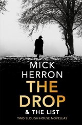 The Drop & The List - Mick Herron - 9781529327311