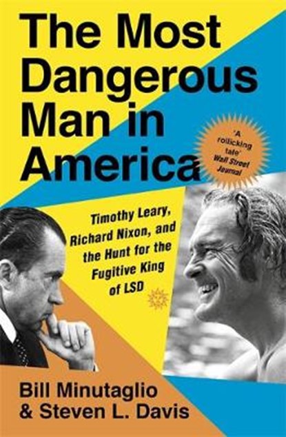 The Most Dangerous Man in America, Steven L. Davis ; Bill Minutaglio - Paperback - 9781529328196