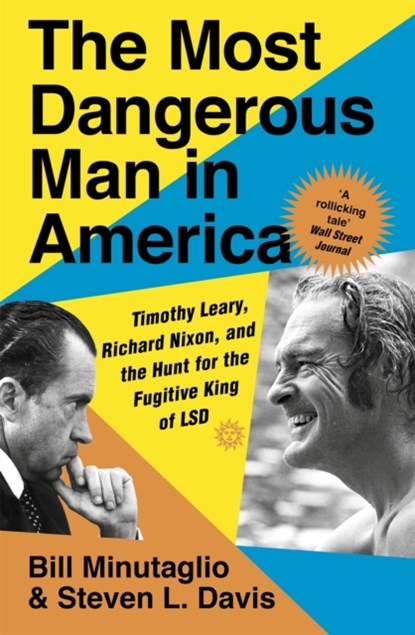 The Most Dangerous Man in America, Steven L. Davis ; Bill Minutaglio - Paperback - 9781529328202