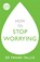 How to Stop Worrying, Dr Frank Tallis - Paperback - 9781529329223