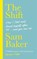 The Shift, Sam Baker - Gebonden - 9781529329766