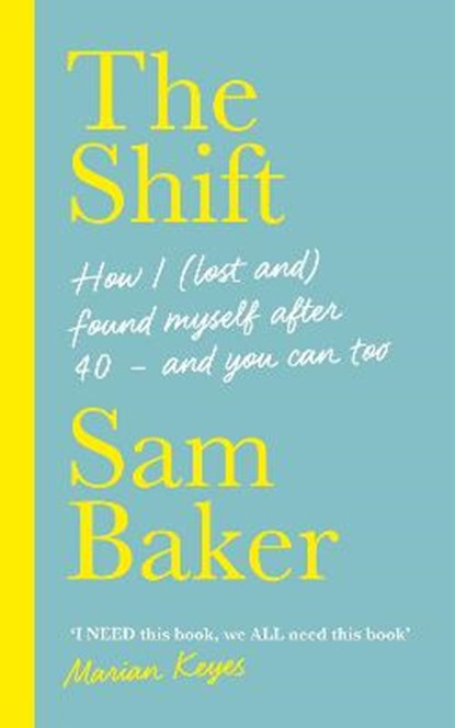 The Shift, Sam Baker - Gebonden - 9781529329766