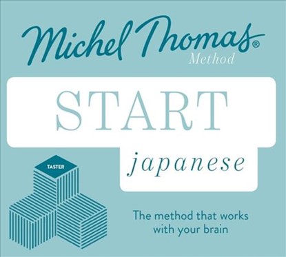 Start Japanese New Edition (Learn Japanese with the Michel Thomas Method), Helen Gilhooly ; Niamh Kelly ; Michel Thomas - AVM - 9781529330526