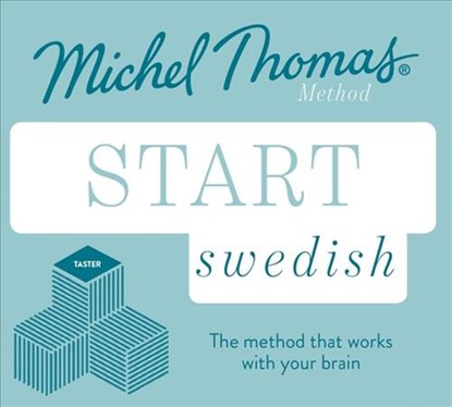 Start Swedish New Edition (Learn Swedish with the Michel Thomas Method), Roger Nyborg ; Michel Thomas - AVM - 9781529330601