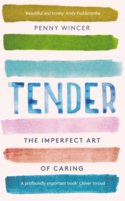 Tender, Penny Wincer - Paperback - 9781529331226