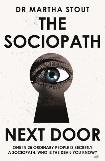 The Sociopath Next Door, Martha Stout - Paperback - 9781529331271