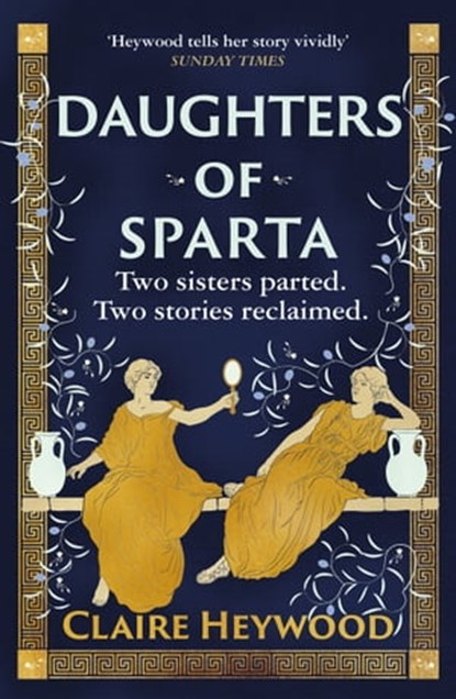 Daughters of Sparta, Claire Heywood - Ebook - 9781529333688