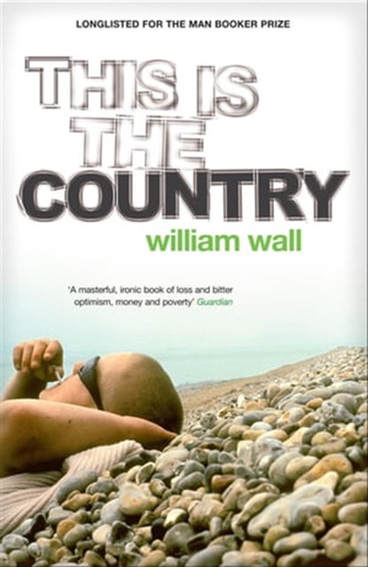 This is the Country, William Wall - Ebook - 9781529336030