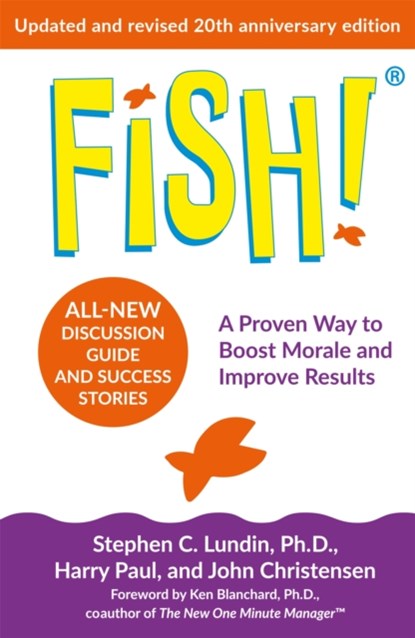 Fish!, Stephen C. Lundin ; Harry Paul ; John Christensen - Paperback - 9781529336184