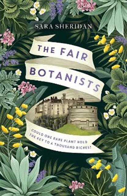 Fair Botanists, Sara Sheridan - Paperback - 9781529336214