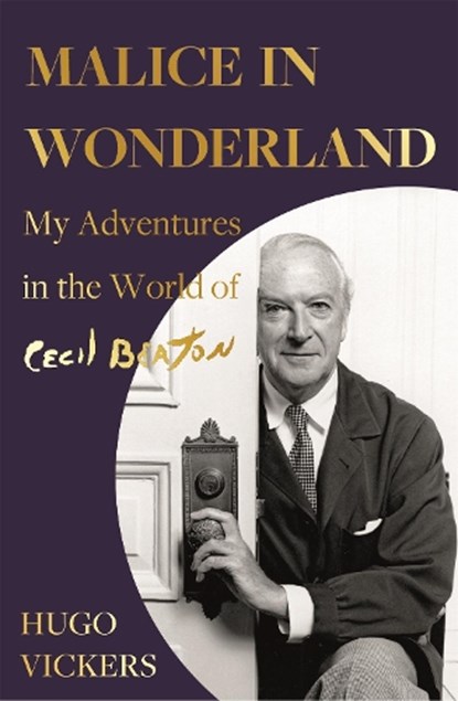 Malice in Wonderland, Hugo Vickers - Paperback - 9781529338034
