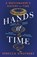 Hands of Time, Rebecca Struthers - Paperback - 9781529339048