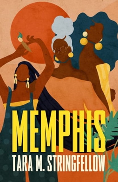 Memphis, Tara M Stringfellow - Ebook - 9781529339260