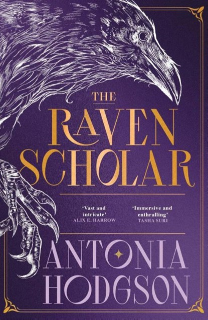 The Raven Scholar, Antonia Hodgson - Paperback - 9781529339864