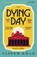 The Dying Day, Vaseem Khan - Paperback - 9781529341096