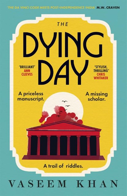 The Dying Day, Vaseem Khan - Paperback - 9781529341096