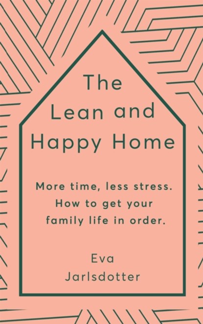 The Lean and Happy Home, Eva Jarlsdotter - Paperback - 9781529342277