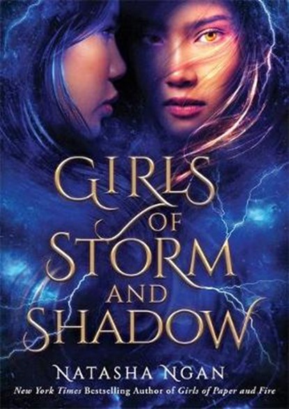 Girls of Storm and Shadow, Natasha Ngan - Paperback - 9781529342604